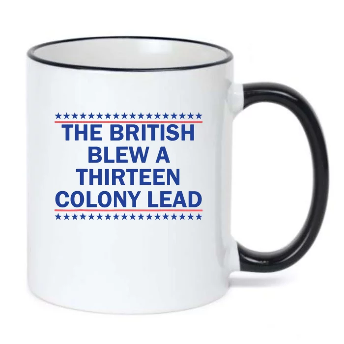 The British Blew A Thirteen Colony Lead Funny 4th Of July Black Color Changing Mug