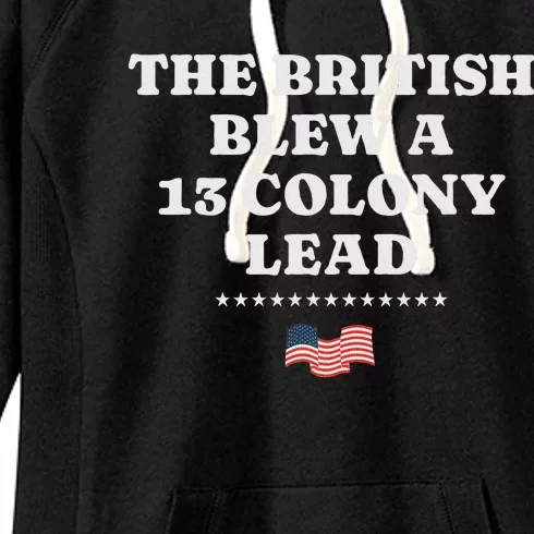 The British Blew It Funny 4th Of July Design Women's Fleece Hoodie