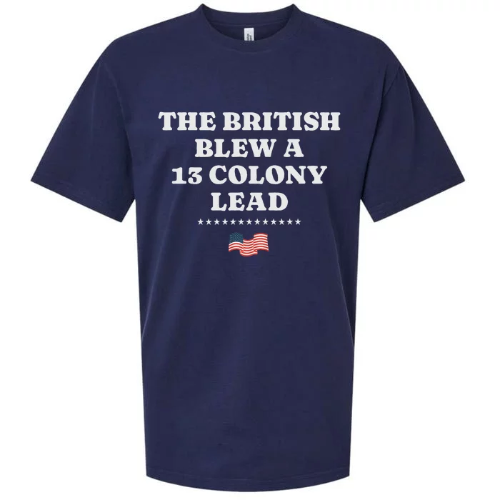 The British Blew It Funny 4th Of July Design Sueded Cloud Jersey T-Shirt