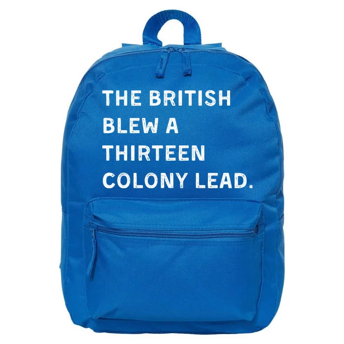 The British Blew A Thirteen Colony Lead 16 in Basic Backpack