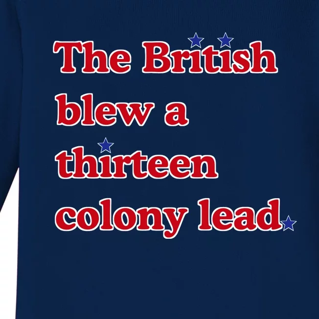 The British Blew A Thirteen Colony Lead Baby Long Sleeve Bodysuit