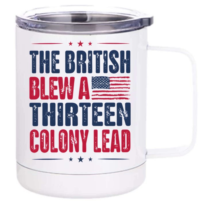 The British Blew A Thirteen Colony Lead Vintage Front & Back 12oz Stainless Steel Tumbler Cup