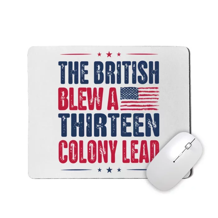 The British Blew A Thirteen Colony Lead Vintage Mousepad