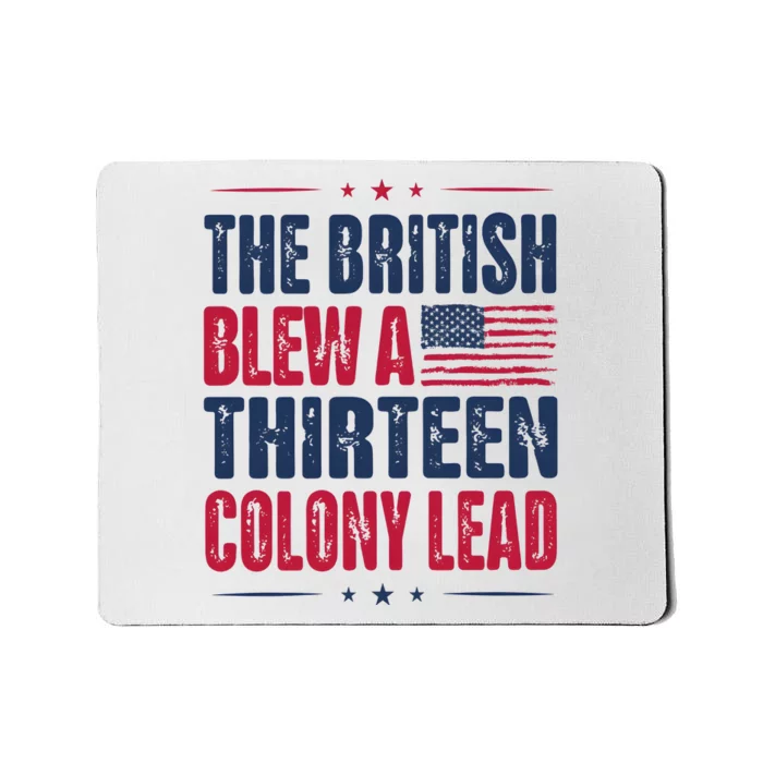 The British Blew A Thirteen Colony Lead Vintage Mousepad