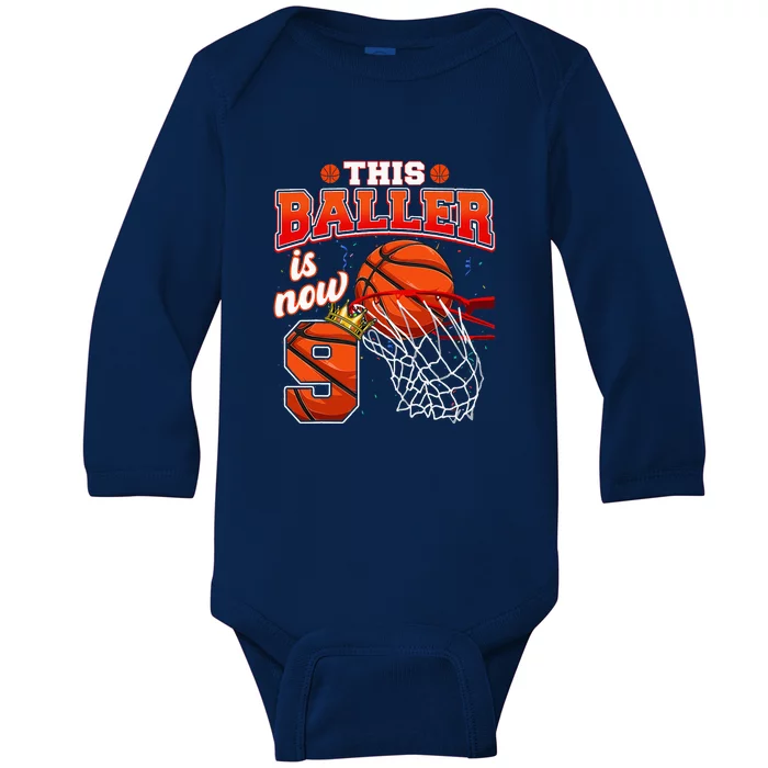 This Basketball Baller Is Now 9 Years Old Happy My Birthday Baby Long Sleeve Bodysuit