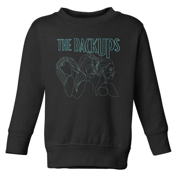 The Backups Band Merch Toddler Sweatshirt