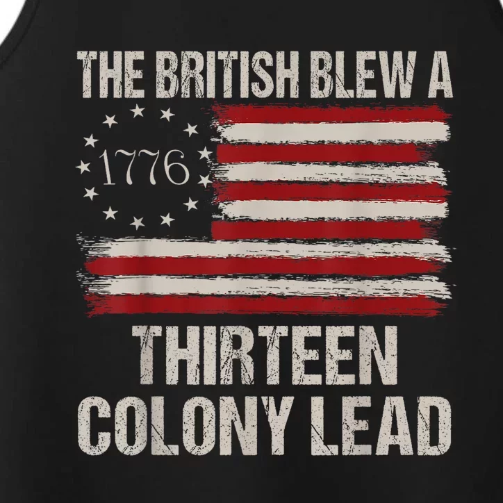 The British Blew A 13 Colony Lead Funny 4th Of July Funny Performance Tank