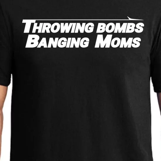 Throwing Bombs Banging Moms Funny Football Gift Pajama Set