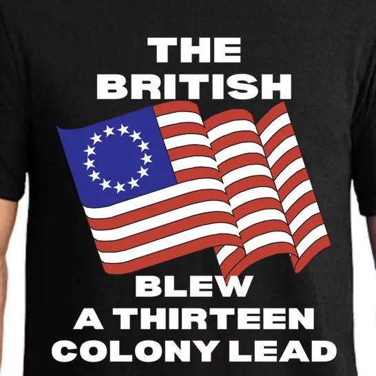 The British Blew A 13 Colony Lead Funny 4th Of July Funny Pajama Set