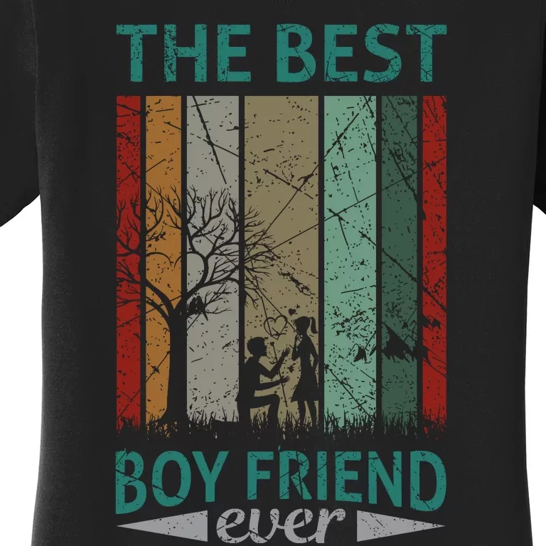 The Best Boyfriend Ever Women's T-Shirt