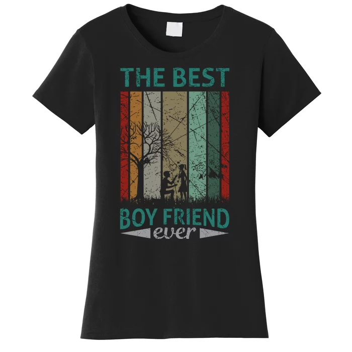 The Best Boyfriend Ever Women's T-Shirt