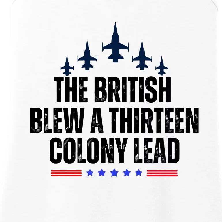 The British Blew A 13 Colony Lead Funny Patriotic Ladies Essential Tank