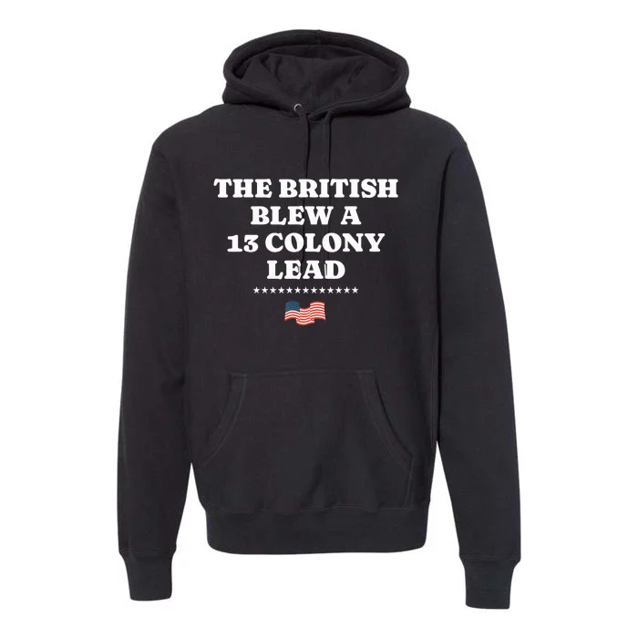 The British Blew A 13 Colony Lead Premium Hoodie