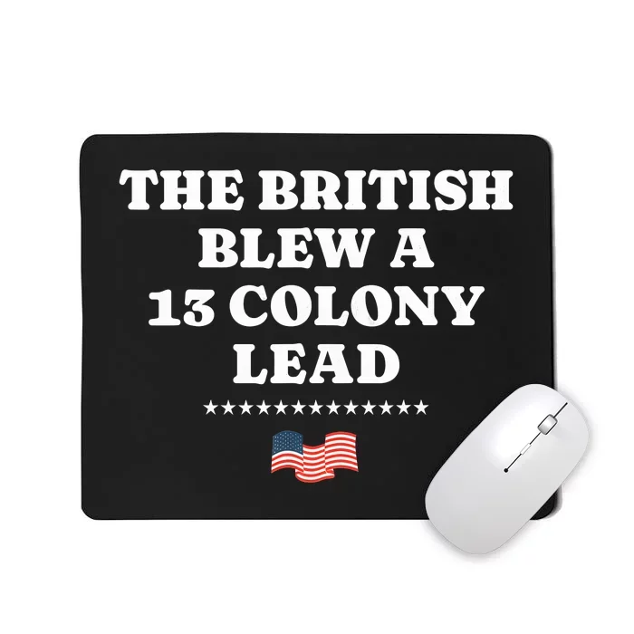 The British Blew A 13 Colony Lead Mousepad