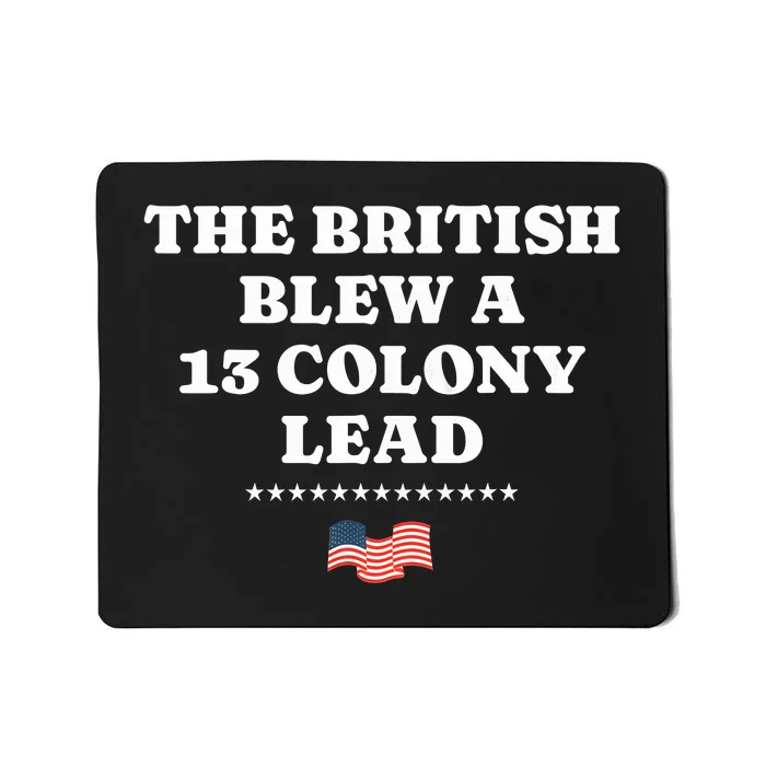 The British Blew A 13 Colony Lead Mousepad