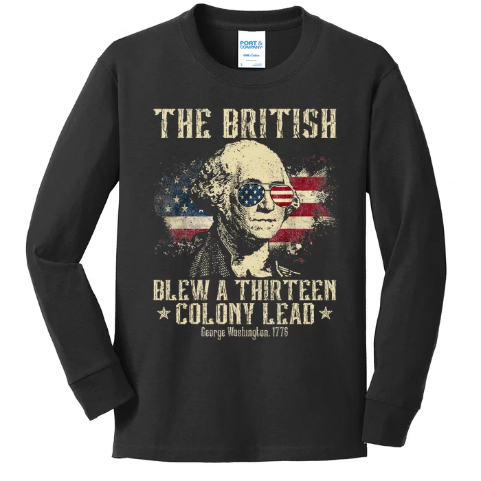 The British Blew A Thirteen Colony Lead 13 1776 4th Of July Kids Long Sleeve Shirt