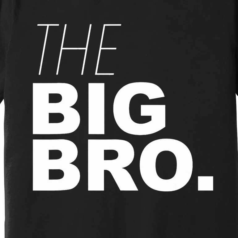 The Big Bro, Big Brother Design Premium T-Shirt