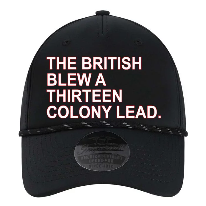 The British Blew A Thirteen Colony Lead Performance The Dyno Cap