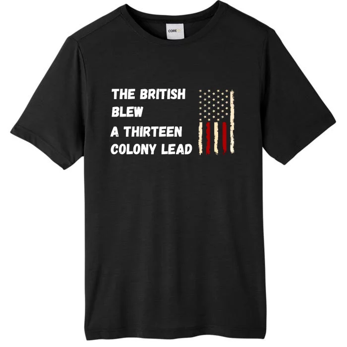 The British Blew A Thirteen Colony Lead ChromaSoft Performance T-Shirt