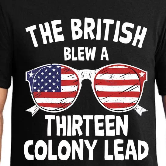 The British Blew A Thirteen Colony Lead Funny 4th Of July Pajama Set