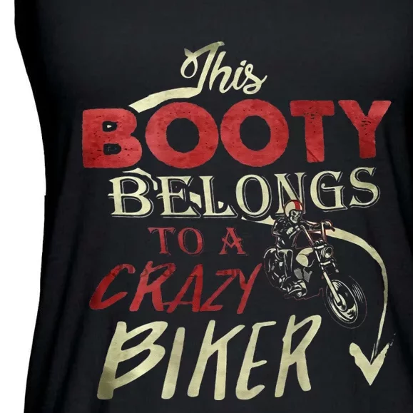 This Booty Belongs To A Crazy Biker Funny Biker Ladies Essential Flowy Tank