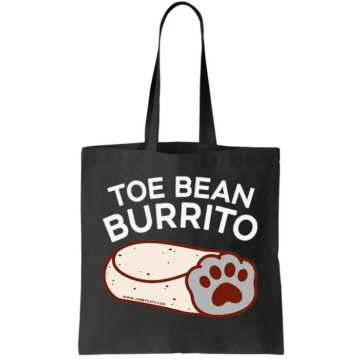 Toe Bean Burrito Funny Cute Cat Puns Toe Beans Tote Bag