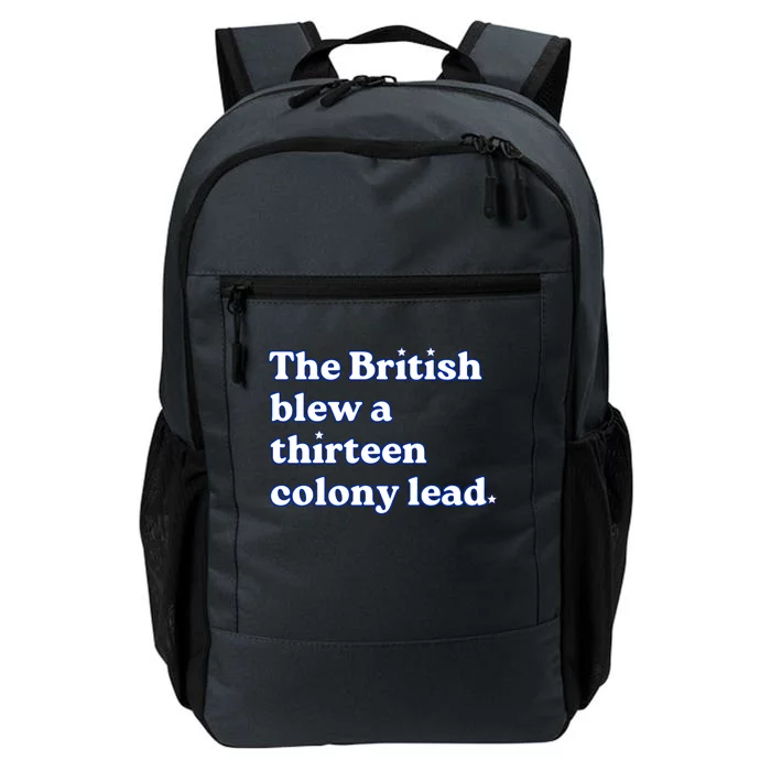 The British Blew A Thirteen Colony Lead Daily Commute Backpack