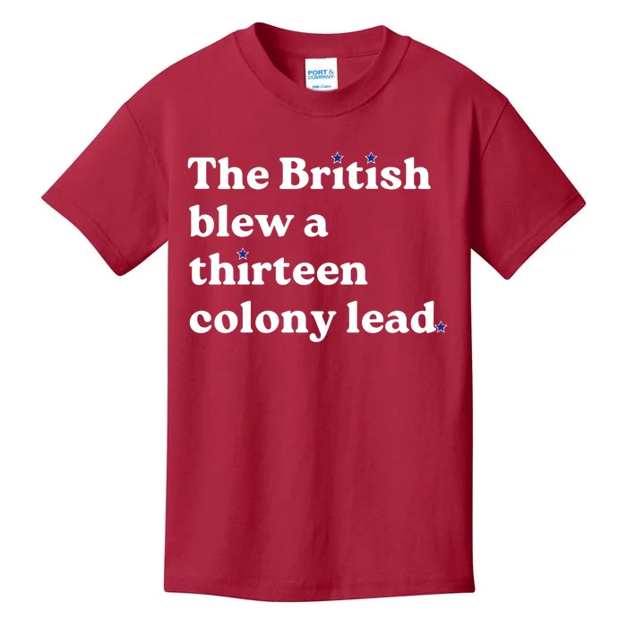 The British Blew A Thirteen Colony Lead Kids T-Shirt