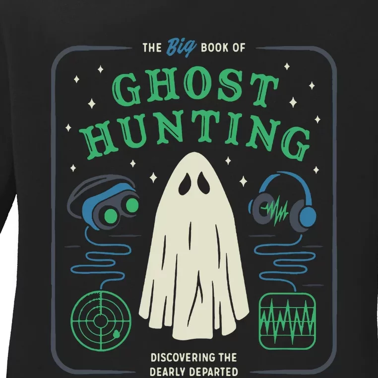 The Big Book Of Ghost Hunting Funny Halloween Ladies Long Sleeve Shirt