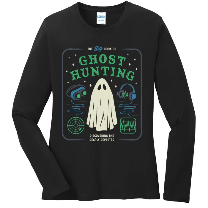 The Big Book Of Ghost Hunting Funny Halloween Ladies Long Sleeve Shirt