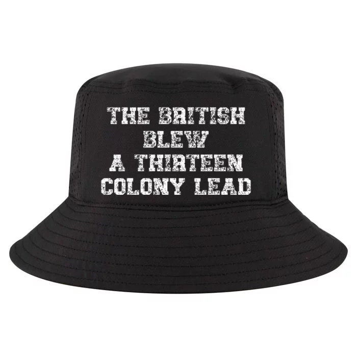 The British Blew A Thirn Colony Lead Funny Us History Cool Comfort Performance Bucket Hat