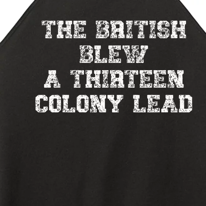 The British Blew A Thirn Colony Lead Funny Us History Women’s Perfect Tri Rocker Tank