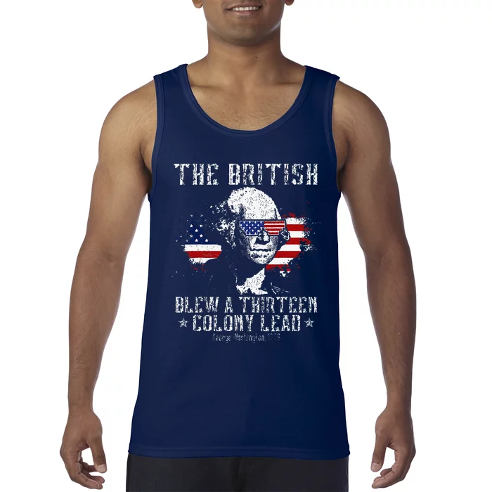 The British Blew A Thirteen Colony Lead 13 1776 4th Of July Tank Top