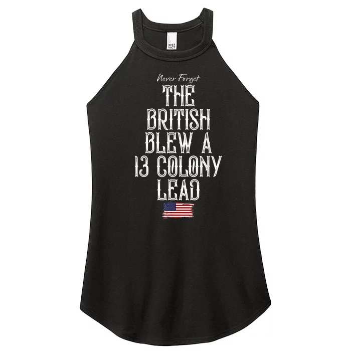 The British Blew A 13 Colony Lead Funny 4th Of July Funny Women’s Perfect Tri Rocker Tank