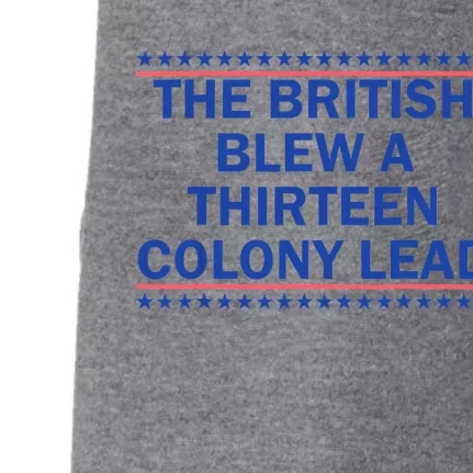 The British Blew A 13 Colony Lead Funny 4th Of July Funny Doggie 3-End Fleece Hoodie