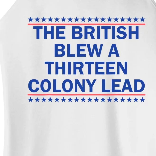 The British Blew A 13 Colony Lead Funny 4th Of July Funny Women’s Perfect Tri Rocker Tank