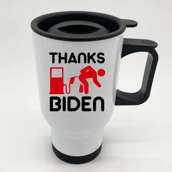 Thanks Biden Bend Over Gas Pump Prices Funny Front & Back Stainless Steel Travel Mug