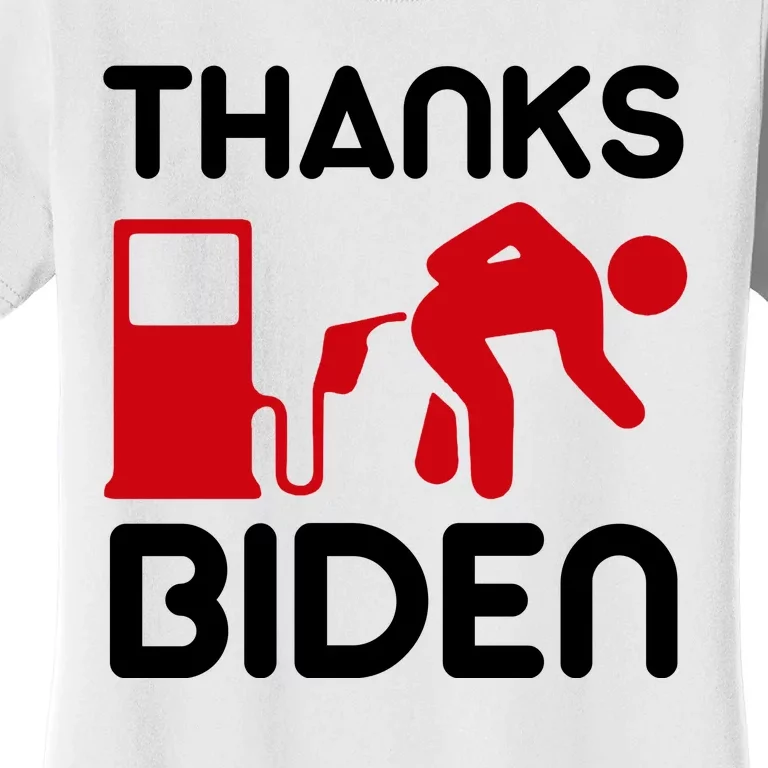 Thanks Biden Bend Over Gas Pump Prices Funny Women's T-Shirt