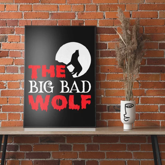 The Big Bad Wolf Halloween Costume Funny Cute Gift Poster