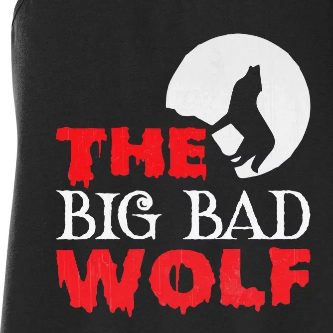 The Big Bad Wolf Halloween Costume Funny Cute Gift Women's Racerback Tank