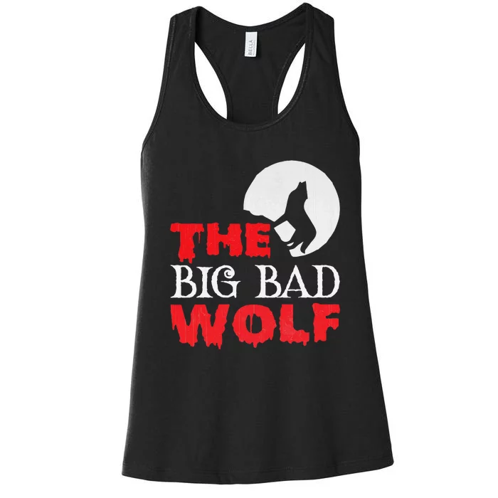 The Big Bad Wolf Halloween Costume Funny Cute Gift Women's Racerback Tank