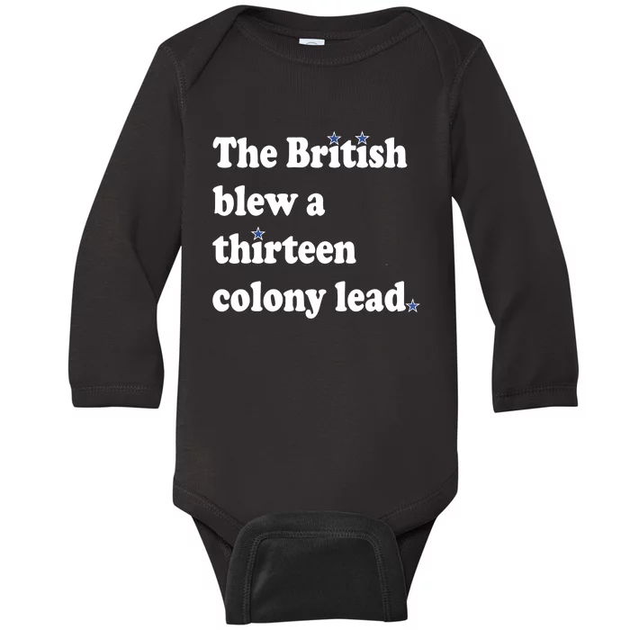 The British Blew A 13 Colony Lead Funny 4th Of July Funny Baby Long Sleeve Bodysuit