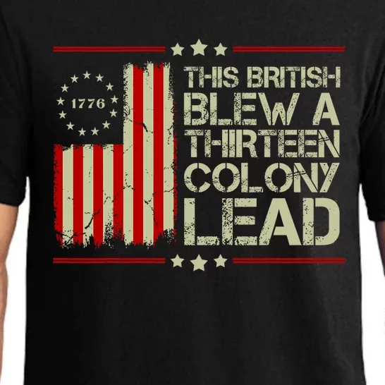 The British Blew A 13 Colony Lead Funny 4th Of July Funny Pajama Set