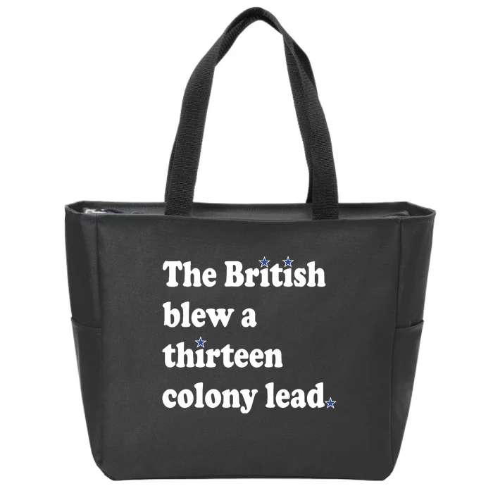 The British Blew A Thirteen Colony Lead Zip Tote Bag