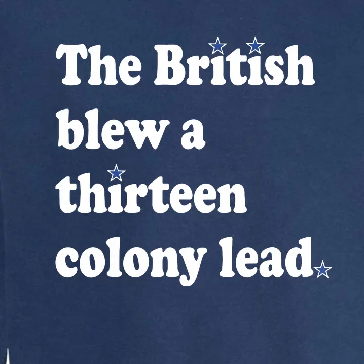 The British Blew A Thirteen Colony Lead Garment-Dyed Sweatshirt