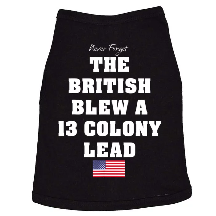 The British Blew A 13 Colony Lead Funny 4th Of July Funny Doggie Tank