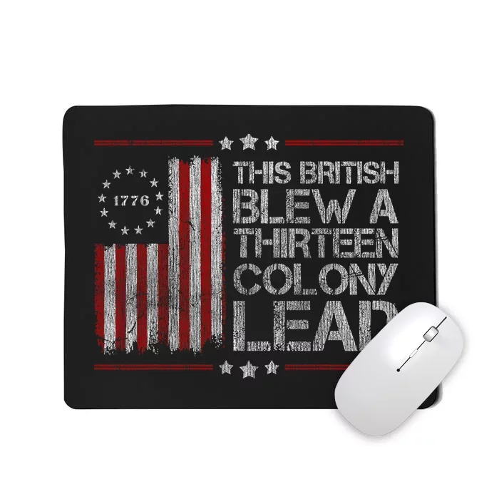 The British Blew A 13 Colony Lead Funny Mousepad