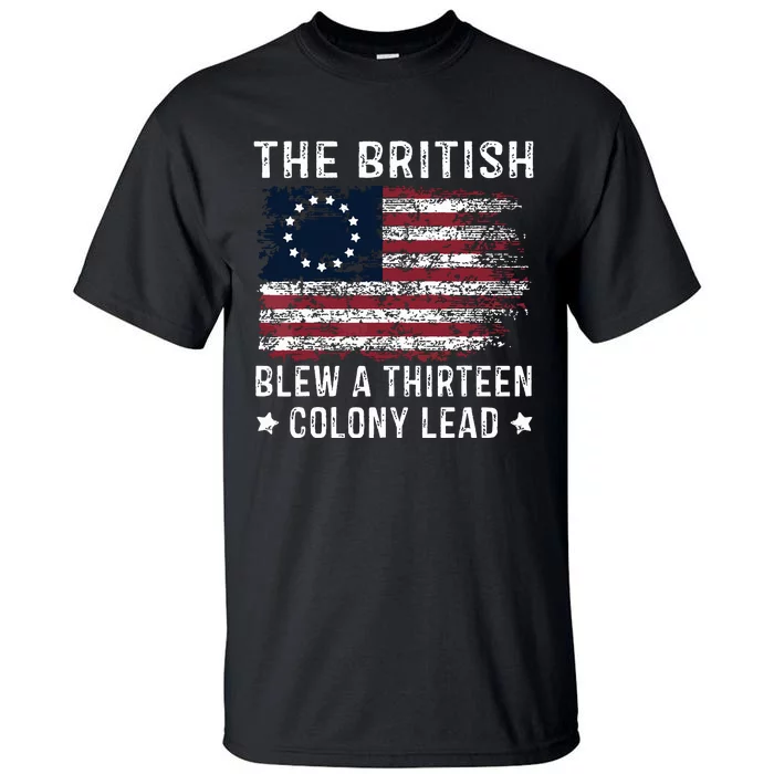 The British Blew A 13 Colony Lead Tall T-Shirt