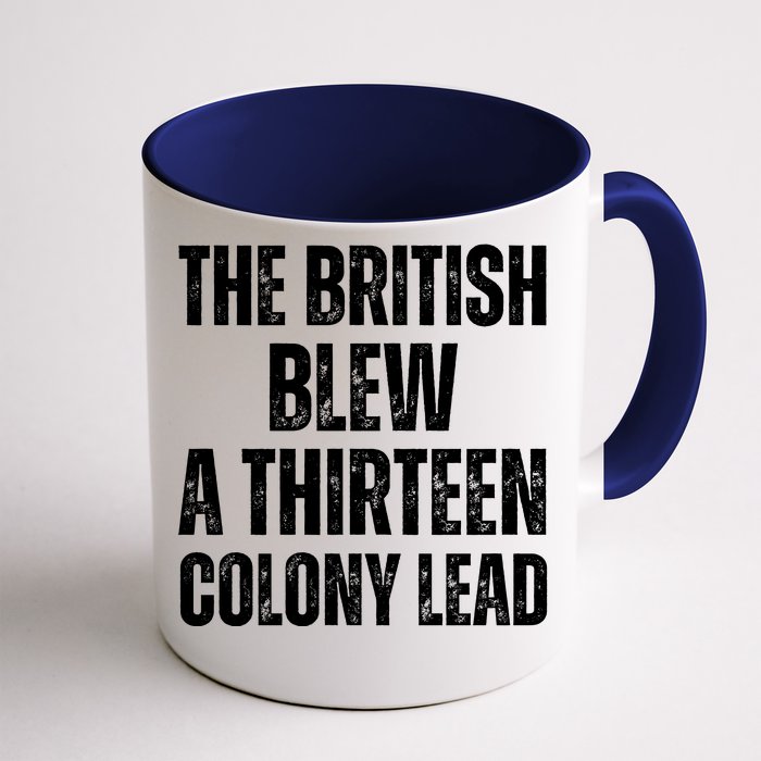 The British Blew A Thirteen Colony Lead Front & Back Coffee Mug