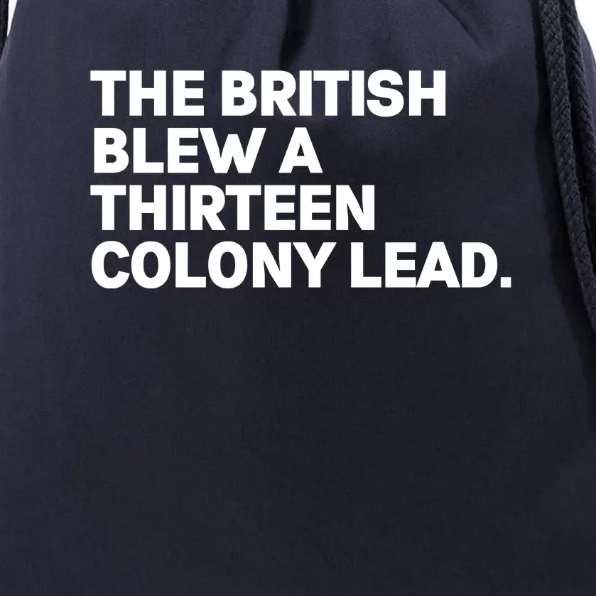 The British Blew A Thirteen Colony Lead Drawstring Bag